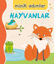 Hayvanlar - Minik Adımlar resmi