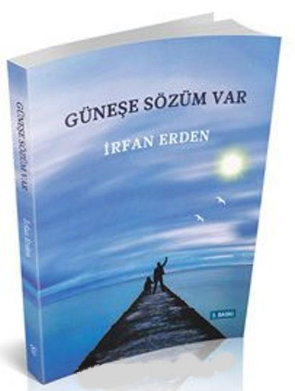 Güneşe Sözüm Var resmi