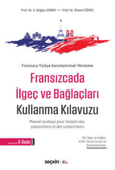 Fransızca'da İlgeç Ve Bağlaçları Kullanma Kılavuzu resmi