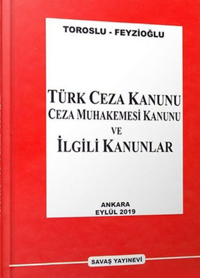 Türk Ceza Kanunu Ceza Muhakemesi Kanunu Ve İlgili Kanunlar resmi