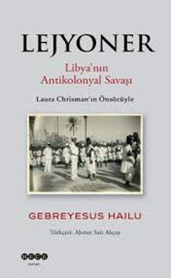 Lejyoner - Libya'nın Antikolonyal Savaşı resmi