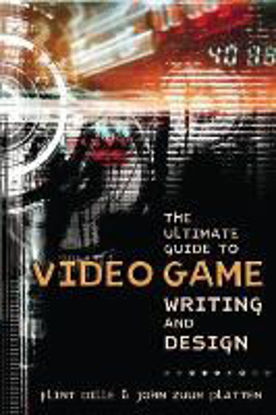 Guide To Video Game Writing And Design resmi