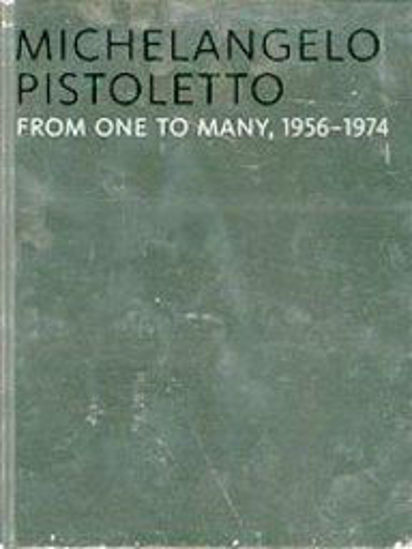 Michelangelo Pistoletto 1956-1974 resmi