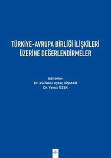 Türkiye-Avrupa Birliği İlişkileri Üzerine resmi