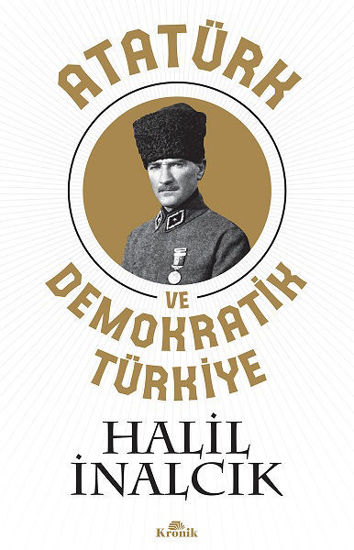 Atatürk Ve Demokratik Türkiye resmi