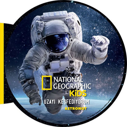 National Geographic Kids Uzayı Keşfediyorum Astronot resmi