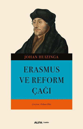 Erasmus Ve Reform Çağı resmi