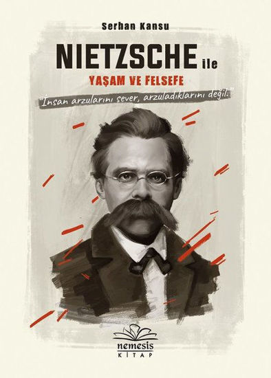 Nietzsche İle Yaşam Ve Felsefe resmi
