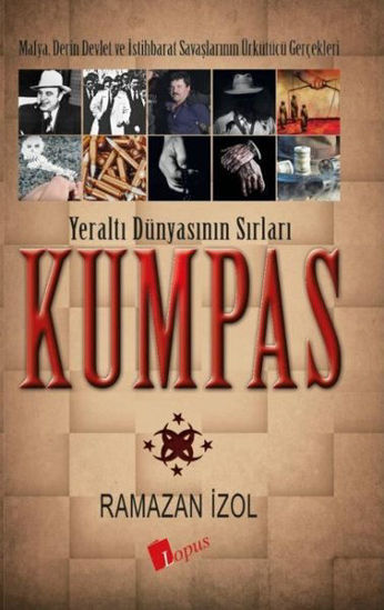 Kumpas - Yeraltı Dünyasının Sırları resmi