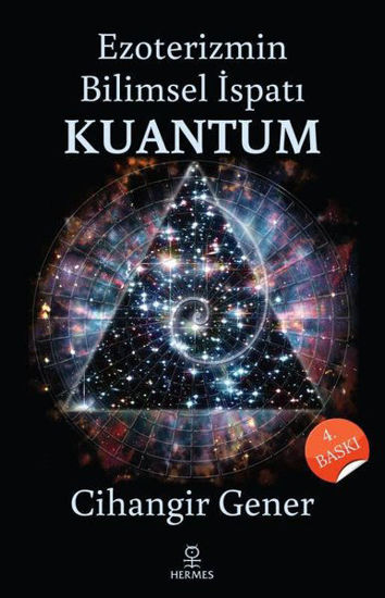 Ezoterizmin Bilimsel İspatı Kuantum resmi