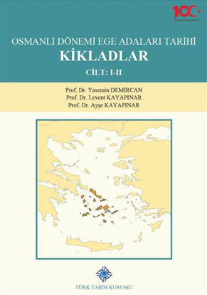 Osmanlı Dönemi Ege Adaları Tarihi Kikladlar (2 Cilt Takım) resmi