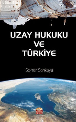 Uzay Hukuku ve Türkiye resmi