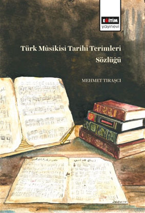 Türk Müsikisi Tarihi Terimleri Sözlüğü resmi
