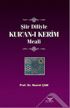 Şiir Diliyle Kur'an-ı Kerim Meali resmi