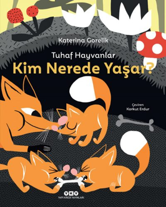 Tuhaf Hayvanlar - Kim Nerede Yaşar resmi