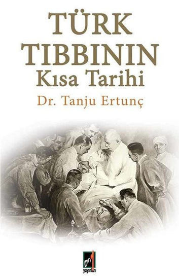 Türk Tıbbının Kısa Tarihi resmi