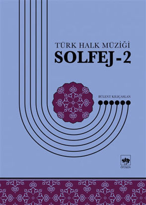 Türk Halk Müziği Solfej - 2 resmi