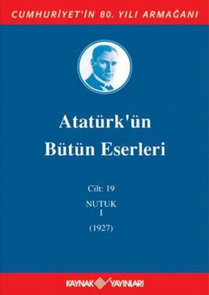 Atatürk'ün Bütün Eserleri-19 resmi