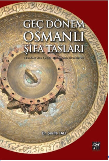 Geç Dönem Osmanlı Şifa Tasları resmi