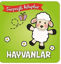 Hayvanlar - Sürprizli Kitaplar resmi