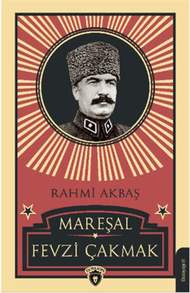 Mareşal Fevzi Çakmak resmi