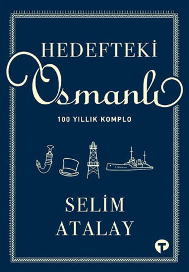 Hedefteki Osmanlı 100 Yıllık Komplo resmi
