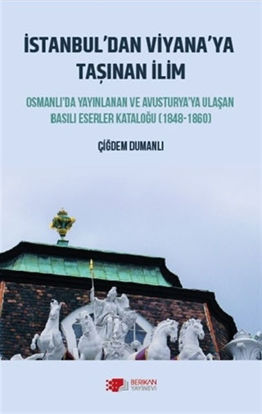 İstanbul’dan Viyana’ya Taşınan İlim resmi