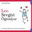 Leo Sevgiyi Öğreniyor resmi