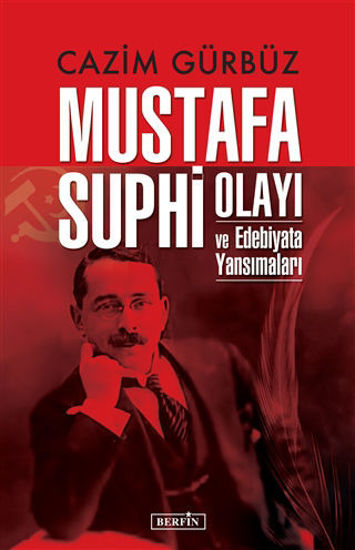 Mustafa Suphi Olayı ve Edebiyata Yansımaları resmi