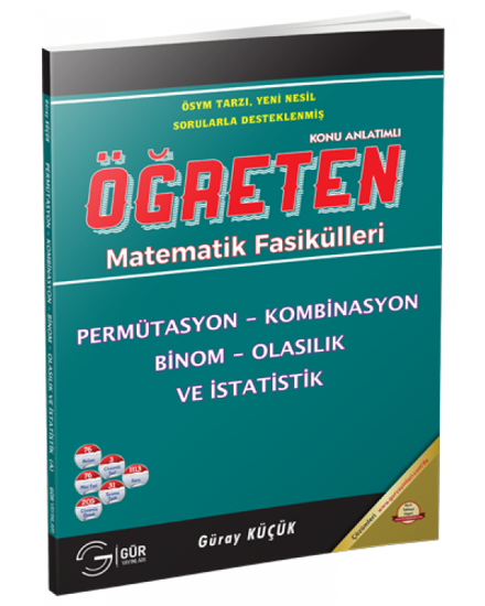 TYT AYT Öğreten Matematik Fasikülleri Permütasyon Kombinasyon Binom Olasılık ve İstatistik Konu Anlatımlı resmi