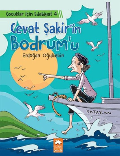 Cevat Şakir’in Bodrum’u - Çocuklar için Edebiyat 4 resmi