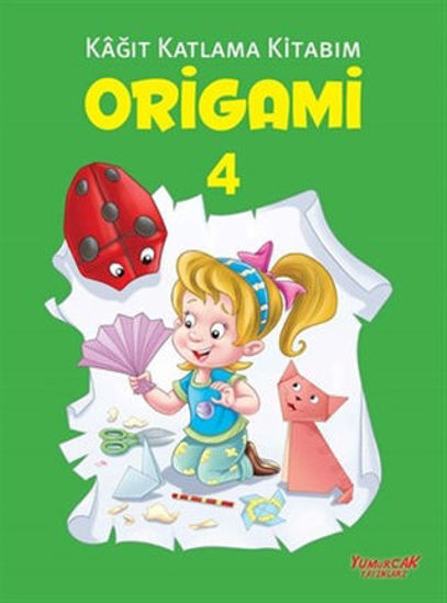 Origami 4 - Kağıt Katlama Kitabım resmi