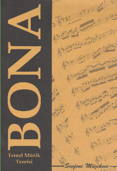 Bona Ve Temel Müzik Teorisi resmi