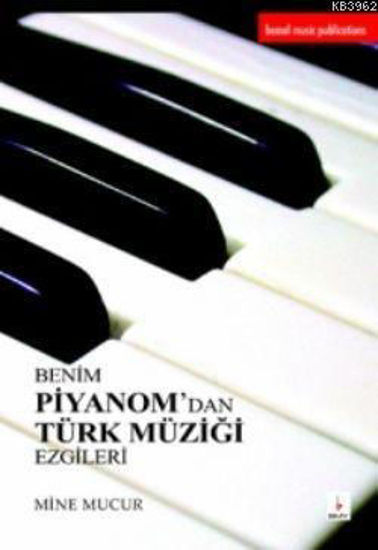 Benim Piyanom'dan Türk Müziği Ezgileri 1 resmi
