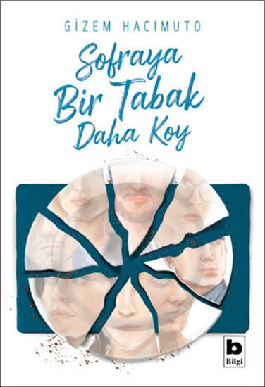 Sofraya Bir Tabak Daha Koy resmi