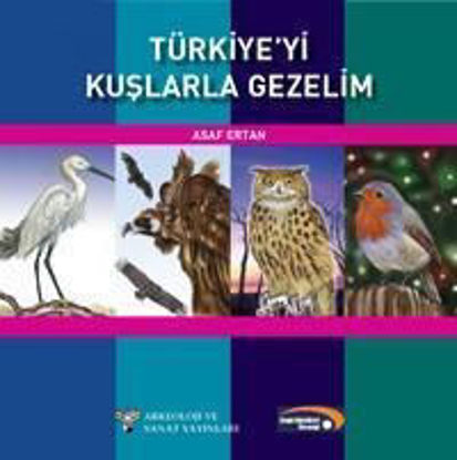 Türkiye'yi Kuşlarla Gezelim resmi