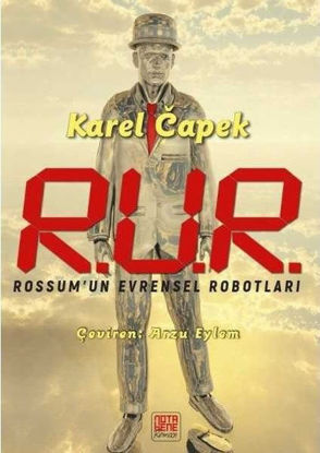 R.U.R Rossum’un Evrensel Robotları resmi