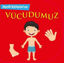 Vücudumuz - Minik Kitaplarım resmi