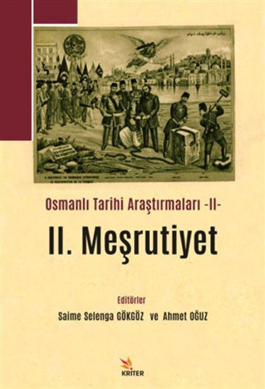 II. Meşrutiyet - Osmanlı Tarihi Araştırmaları II resmi