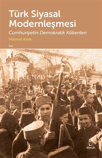 Türk Siyasal Modernleşmesi resmi