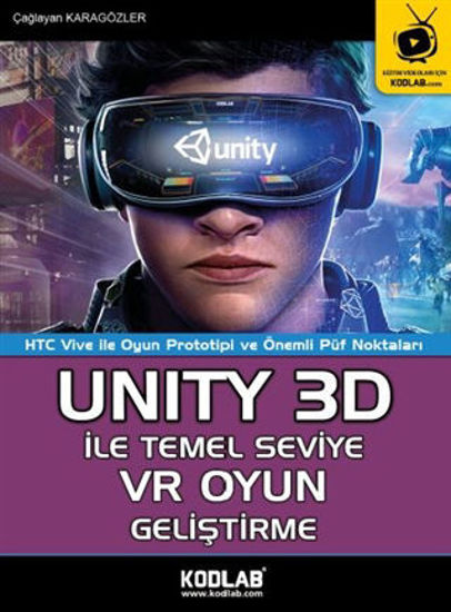 Unity 3D İle Temel Seviye VR Oyun Geliştirme resmi