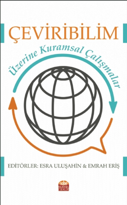 Çeviribilim Üzerine Kuramsal Çalışmalar resmi