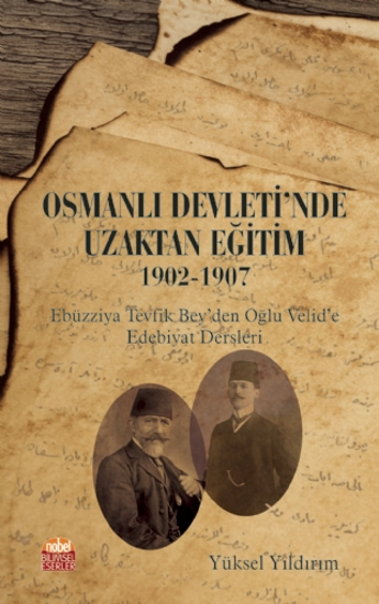 Osmanlı Devleti'nde Uzaktan Eğitim 1902 - 1907 resmi