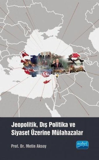 Jeopolitik Dış Politika ve Siyaset Üzerine Mülahazalar resmi
