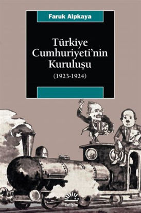 Türkiye Cumhuriyeti’nin Kuruluşu (1923-1924) resmi