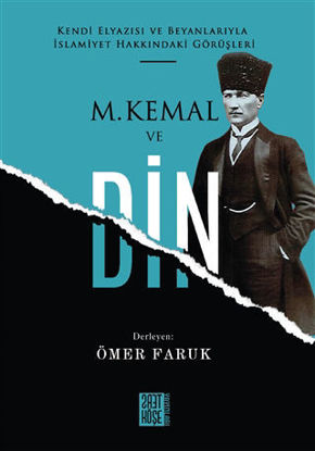 M. Kemal ve Din resmi