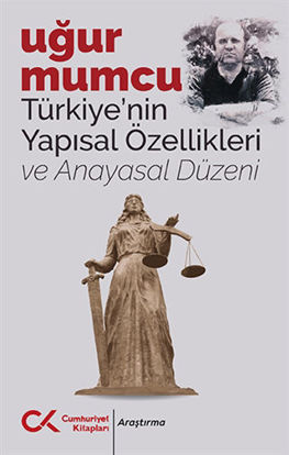 Türkiye’nin Yapısal Özellikleri ve Anayasal Düzeni resmi