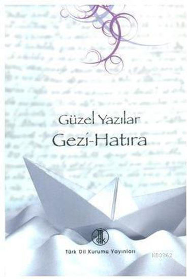 Güzel Yazılar Gezi Hatıra resmi