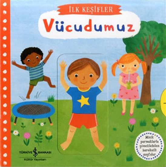 Hareketli Vücudumuz - İlk Keşifler resmi