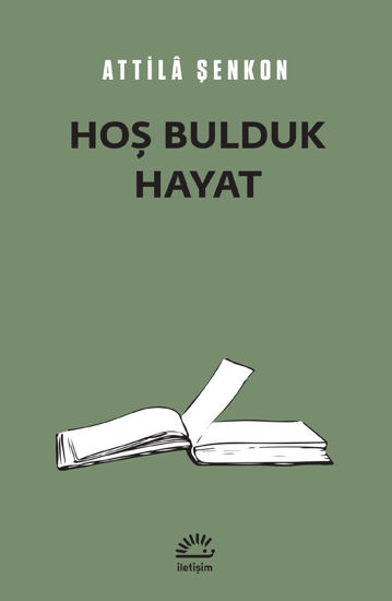 Hoş Bulduk Hayat resmi